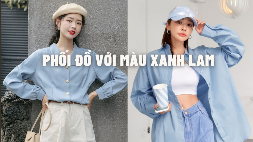mau xanh lam phoi voi mau gi 1413
