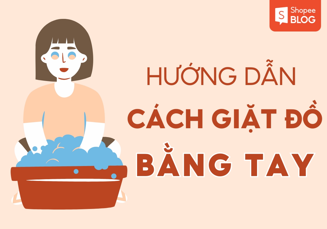 các bước giặt quần áo bằng tay