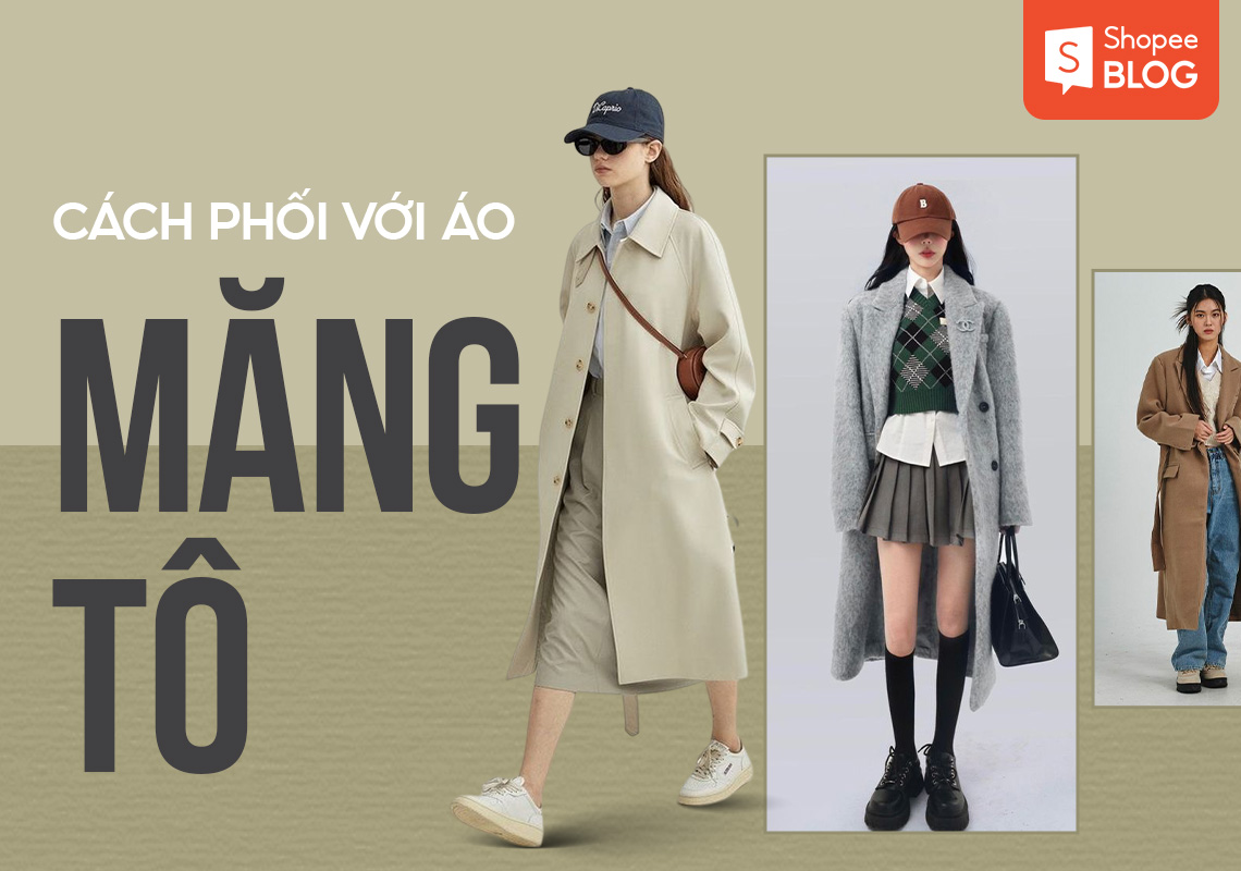cách phối đồ với áo măng tô kaki nữ