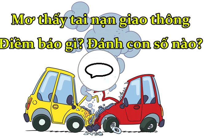 Nằm Mơ Thấy Tai Nạn- Giải Mã Điềm Báo và Con Số May Mắn 6 Nằm mơ thấy tai nạn là điềm gì