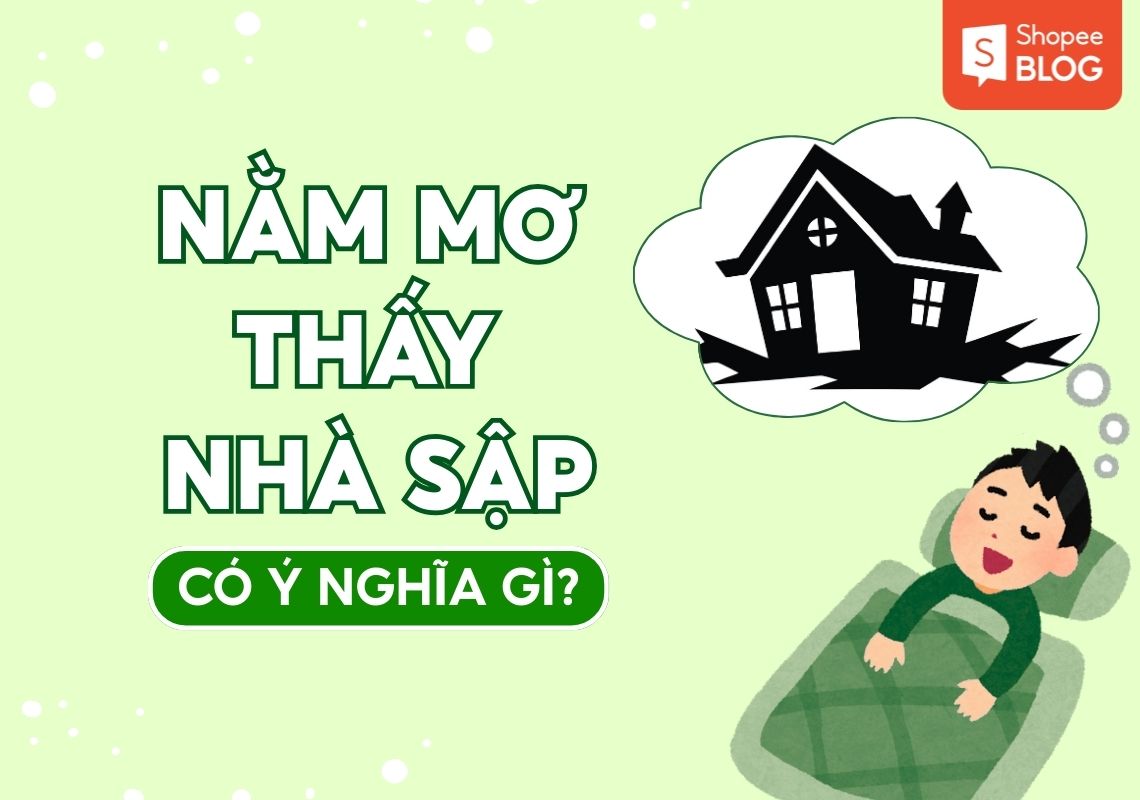 Nằm Mơ Thấy Nhà Sập Giải Mã Điềm Báo Và Con Số May Mắn 1 Giải mã điềm báo nằm mơ thấy nhà sập